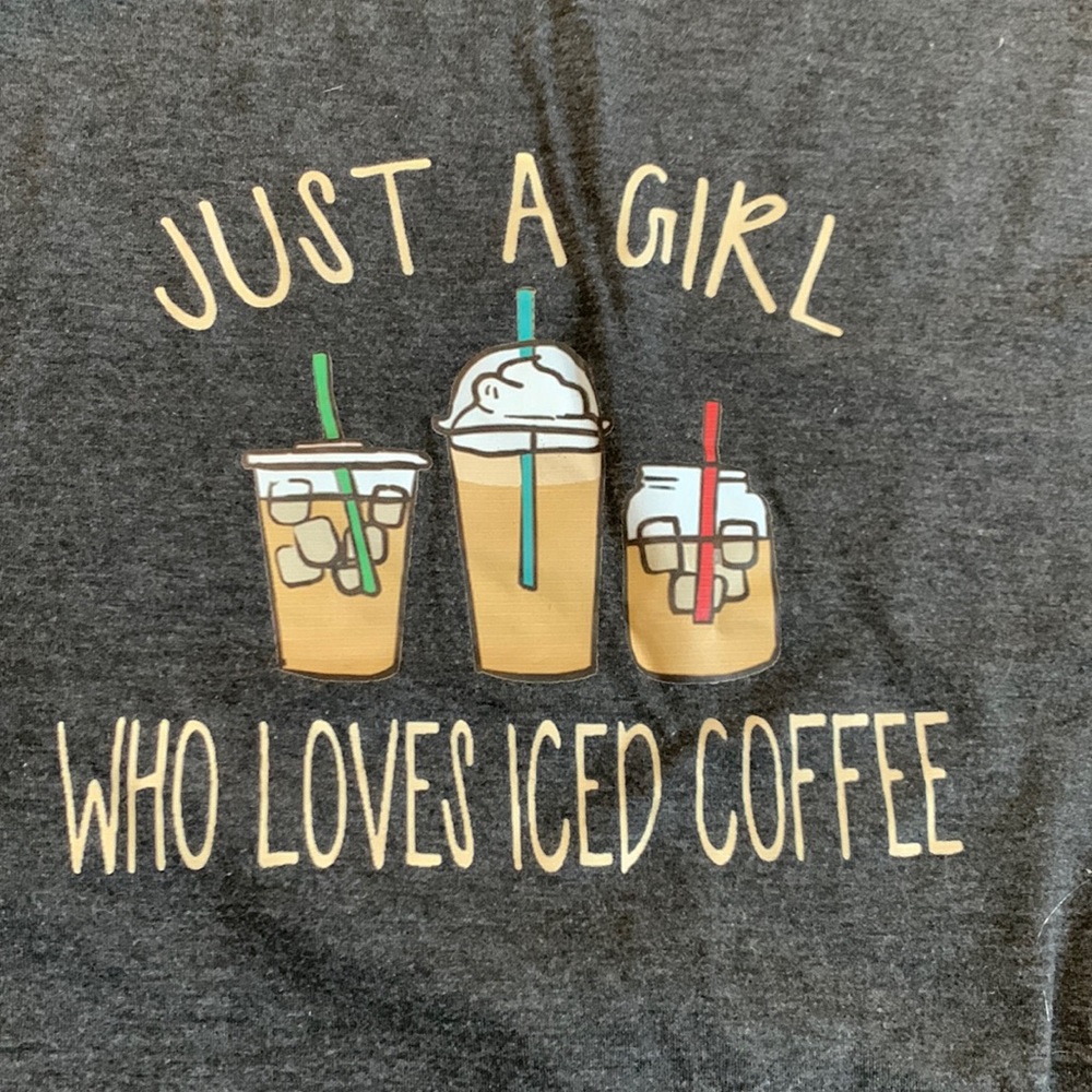 Shein “Just a girl who loves iced coffee” t Shirt 1XL